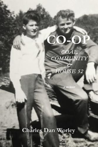 Cover image for Co-op: Coal, Community, & House 52