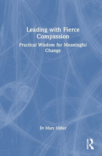 Cover image for Leading with Fierce Compassion