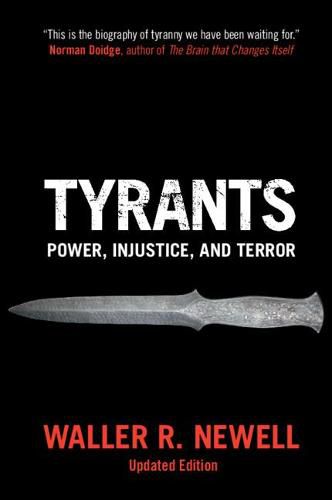 Tyrants: Power, Injustice, and Terror