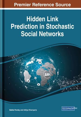 Cover image for Hidden Link Prediction in Stochastic Social Networks