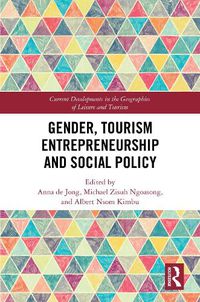 Cover image for Gender, Tourism Entrepreneurship and Social Policy