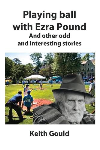 Cover image for Playing Ball with Ezra Pound