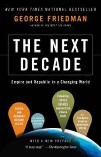 Cover image for The Next Decade: Empire and Republic in a Changing World