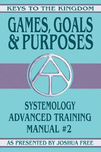 Cover image for Games, Goals and Purposes