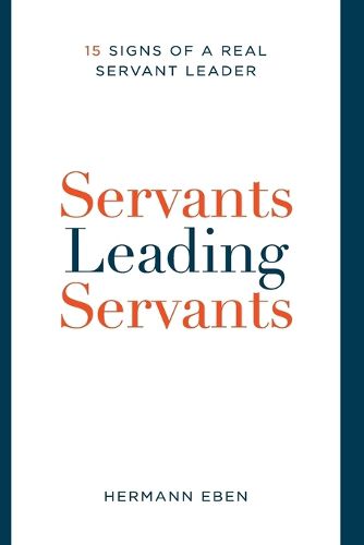 Cover image for Servants Leading Servants