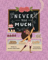 Cover image for Never Too Much