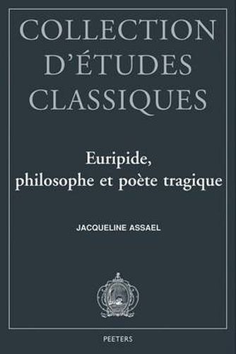 Cover image for Euripide: Philosophe Et Poete Tragique