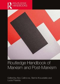 Cover image for Routledge Handbook of Marxism and Post-Marxism