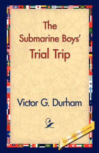 Cover image for The Submarine Boys' Trial Trip