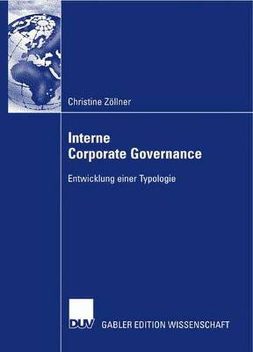 Cover image for Interne Corporate Governance: Entwicklung Einer Typologie