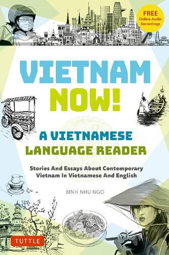 Cover image for Vietnam Now! A Vietnamese Language Reader
