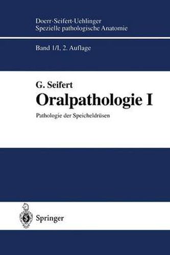 Cover image for Oralpathologie I: Pathologie Der Speicheldrusen