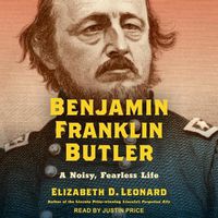 Cover image for Benjamin Franklin Butler