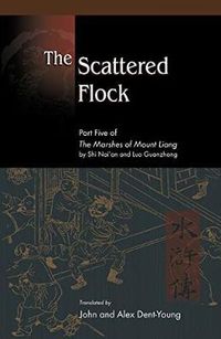 Cover image for The Scattered Flock: Part Five of The Marshes of Mount Liang