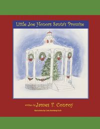 Cover image for Little Joe Honors Santa's Promise