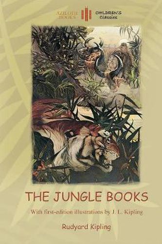 Cover image for The Jungle Books: With Over 55 Original Paintings and Illustrations (Aziloth Books)