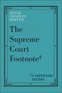 Cover image for The Supreme Court Footnote