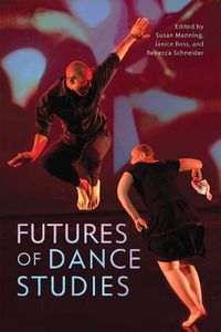 Cover image for Futures of Dance Studies