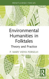 Cover image for Environmental Humanities in Folktales