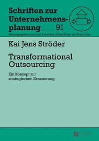 Cover image for Transformational Outsourcing: Ein Konzept Zur Strategischen Erneuerung