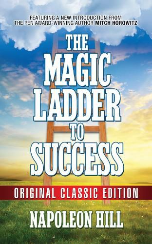 Cover image for The Magic Ladder to Success: Original Classic Ediiton