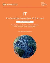 Cover image for Cambridge International AS & A Level IT Coursebook with Digital Access (2 Years)