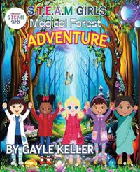 Cover image for S.T.E.A.M. Girls Forest Adventure