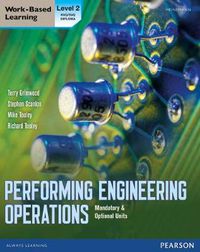 Cover image for Performing Engineering Operations - Level 2 Student Book plus options