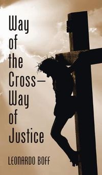 Cover image for Way of the Cross--Way of Justice