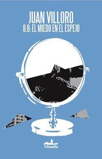 Cover image for 8.8: El Miedo En El Espejo