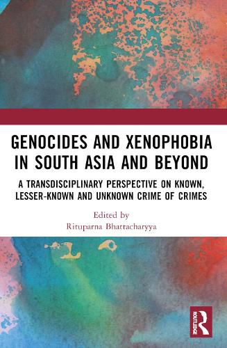 Cover image for Genocides and Xenophobia in South Asia and Beyond