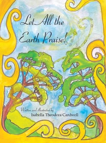 Cover image for Let All the Earth Praise!