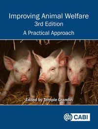 Cover image for Improving Animal Welfare: A Practical Approach