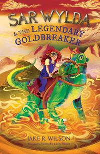 Cover image for Sar Wylda and the Legendary Goldbreaker