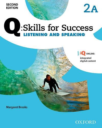 Cover image for Q Skills for Success: Level 2: Listening & Speaking Split Student Book A with iQ Online