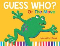 Cover image for Guess Who? On the Move