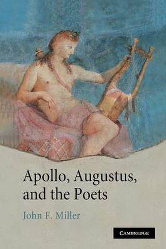 Cover image for Apollo, Augustus, and the Poets