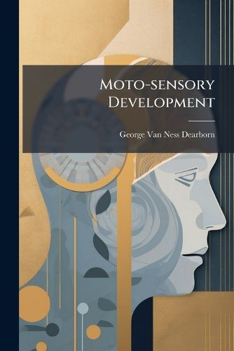 Cover image for Moto-sensory Development