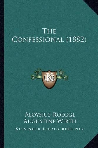 Cover image for The Confessional (1882)