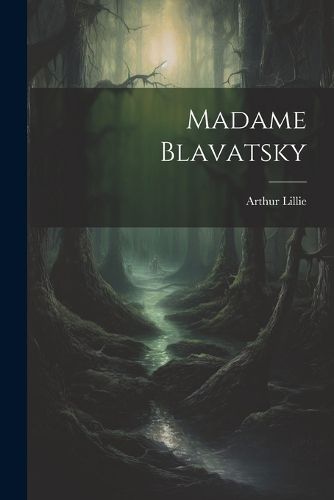 Madame Blavatsky