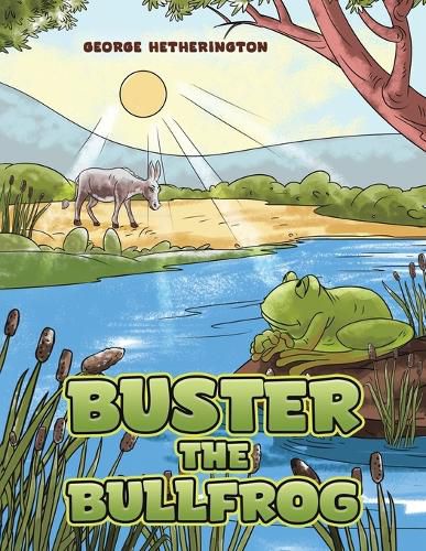 Cover image for Buster the Bullfrog