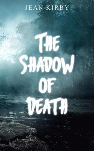 Cover image for The Shadow of Death