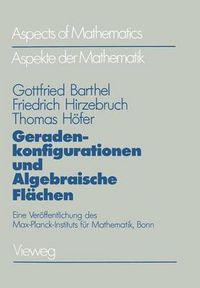 Cover image for Geradekonfigurationen Und Algebraische Flaechen (