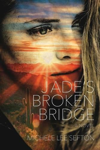 Cover image for Jade's Broken Bridge