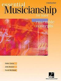 Cover image for Essential Musicianship for Band - Ensemble Concepts: Conductor