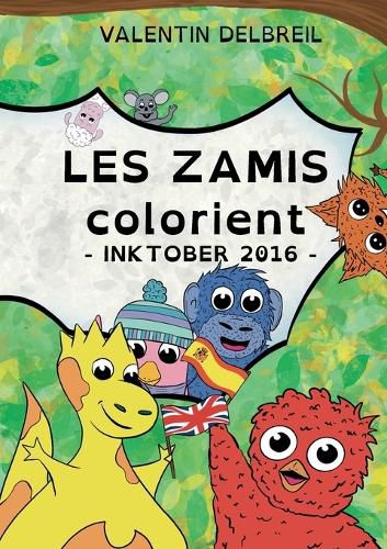 Cover image for Les Zamis colorient, InkTober 2016