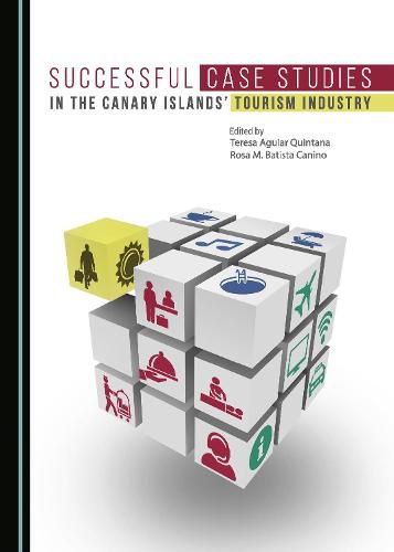 Cover image for Successful Case Studies in the Canary Islands' Tourism Industry