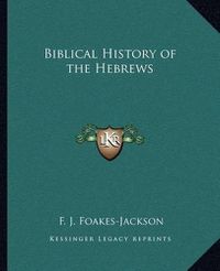 Cover image for Biblical History of the Hebrews