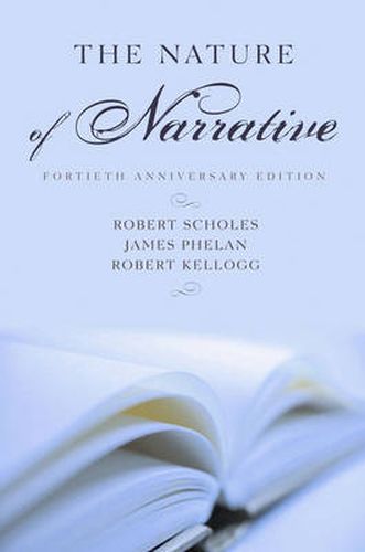 Cover image for The Nature of Narrative: Revised and Expanded