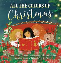 Cover image for All the Colors of Christmas (Board)